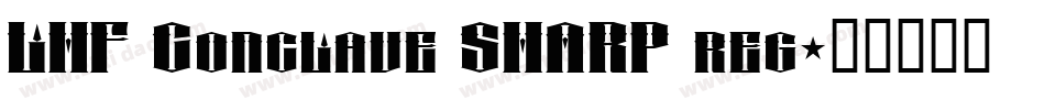 LHF Conclave SHARP reg字体转换